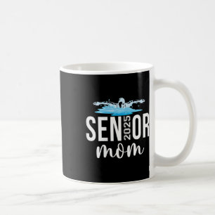 Cl Of 2025 Senior Mum Swim Team Swimmer Matching F Coffee Mug