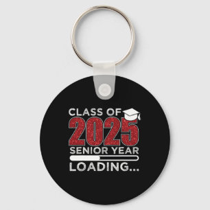 Cl Of 2025 Senior Year Loading Funny Senior 2025 Key Ring