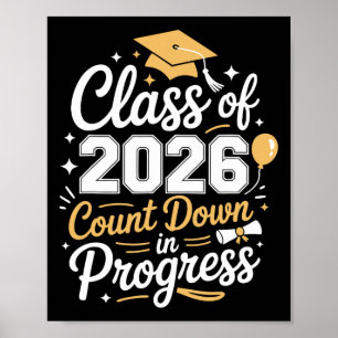 Cl Of 2026 Graduation Count Down In Progress Gradu Poster