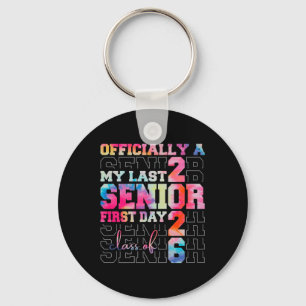 Cl Of 2026 My Last First Day Graduation Tie Dye Se Key Ring
