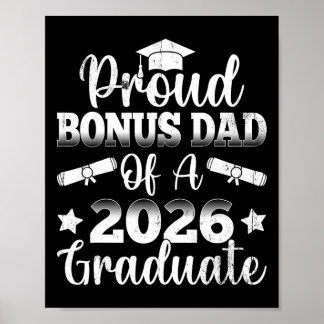 Cl Of 2026 Proud Bonus Dad Graduation Senior Fathe Poster