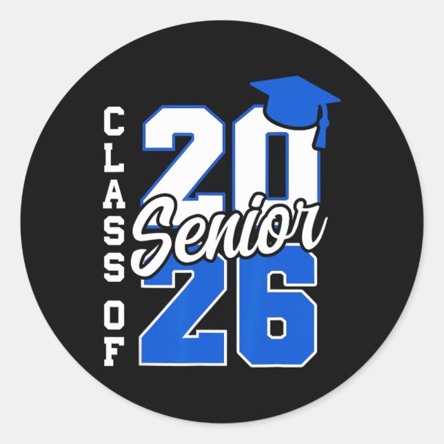Cl Of 2026 Senior 2026 Back To School 2025 Graduat Classic Round Sticker (Front)