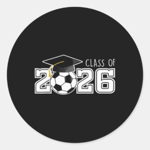 Cl Of 2026 Senior 2026 Soccer High School Graduati Classic Round Sticker