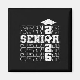 Cl Of 2026 Senior 2026 Soccer Seniors Graduation Magnet