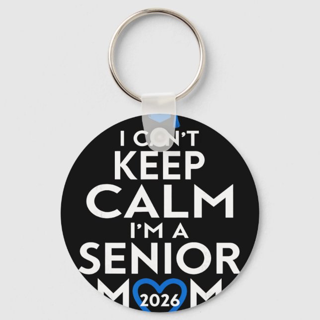 Cl Of 2026 Senior Mum Funny Graduation  Key Ring (Front)