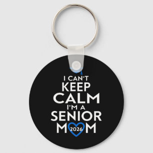 Cl Of 2026 Senior Mum Funny Graduation Key Ring