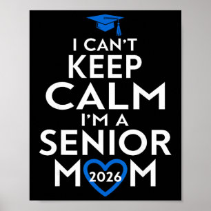 Cl Of 2026 Senior Mum Funny Graduation  Poster