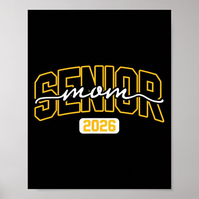Cl Of 2026 Senior Mum High School Graduation Black Poster (Front)