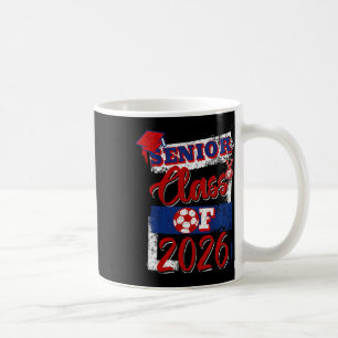 Cl Of 2026 Senior Soccer Player High School Gradua Coffee Mug