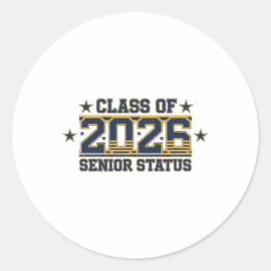 Cl Of 2026 Senior Status Graduation Classic Round Sticker