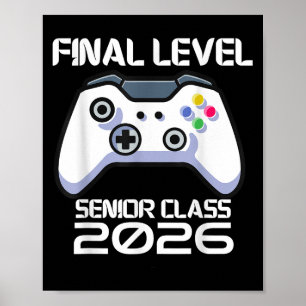 Cl Of 2026 Senior Video Game Final Level School Ga Poster
