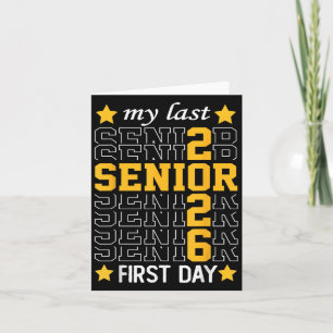 Cl Of 2026 Senior Year 2026 Last First Day Of Scho Card
