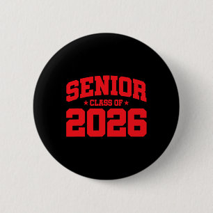Cl Of 2026 - Senior Year School Graduation - Senio 6 Cm Round Badge