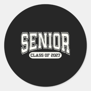 Cl Of 2027 Graduation Senior Ck To School 2026 Gra Classic Round Sticker