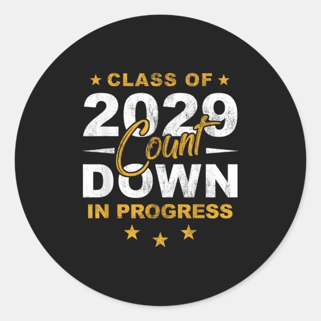 Cl Of 2029 Count Down Graduating Fun First Day 8th Classic Round Sticker (Front)