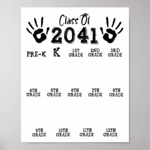 Cl Of 2041 Grow With Me Shirt Handprint Pre-k 12th Poster