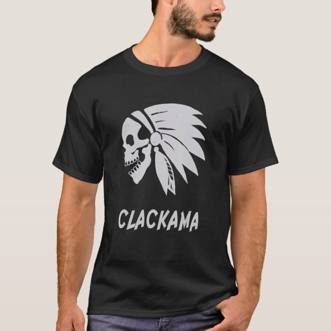 Clackama Native American Indian Born Freedom Evil  T-Shirt (Front)