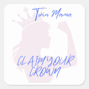 Claim Your Crown Sticker