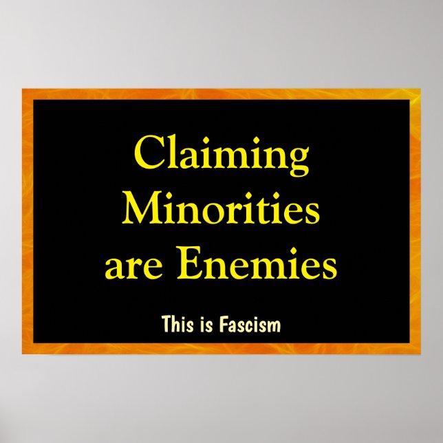 Claiming Minorities are Enemies Poster (Front)