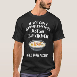 Clam Chowder Apparel - Amazing Chowders Design T-Shirt