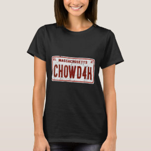 Clam Chowder Boston Accent Chowdah Funny T-Shirt