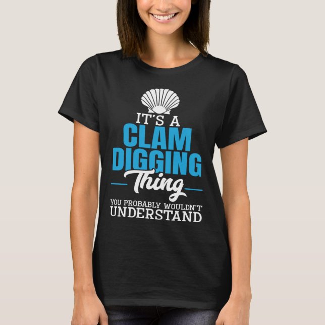 Clamming Sea Shell Collecting Clam Digging Razor C T-Shirt (Front)