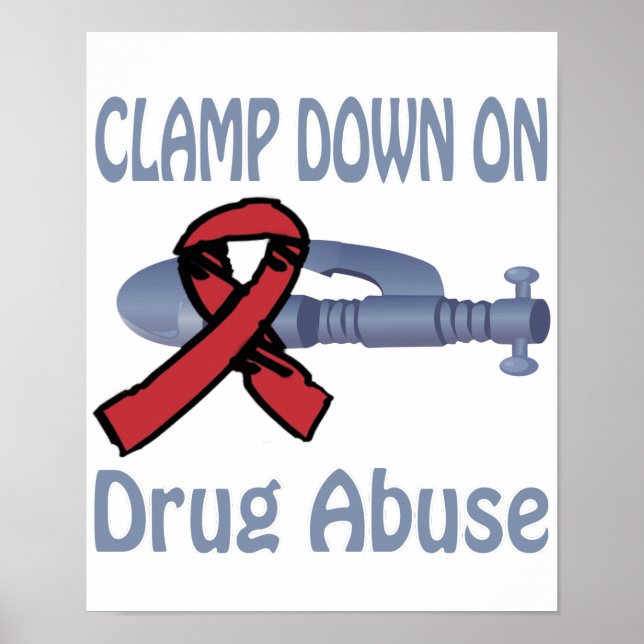 Clamp Down On Drug-Abuse Poster (Front)