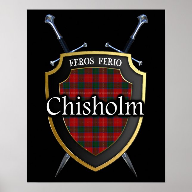 Clan Chisholm Tartan Scottish Shield & Swords Poster (Front)