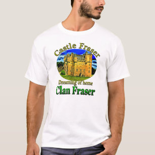 Clan Fraser Dreaming of Home Castle Fraser Shirt