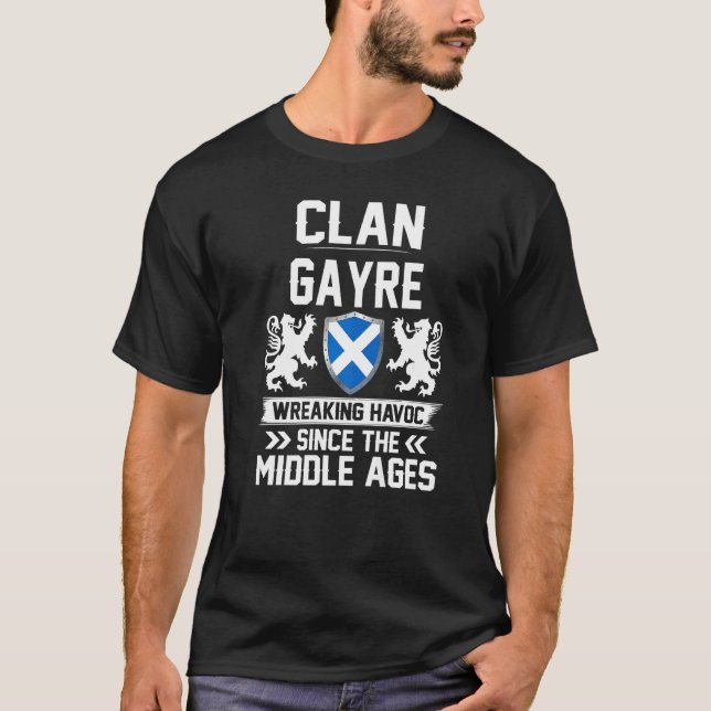 Clan Gayre Scottish Family Clan Scotland Wreaking  T-Shirt (Front)