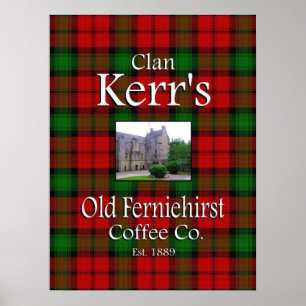 Clan Kerr's Old Ferniehirst Coffee Co. Poster