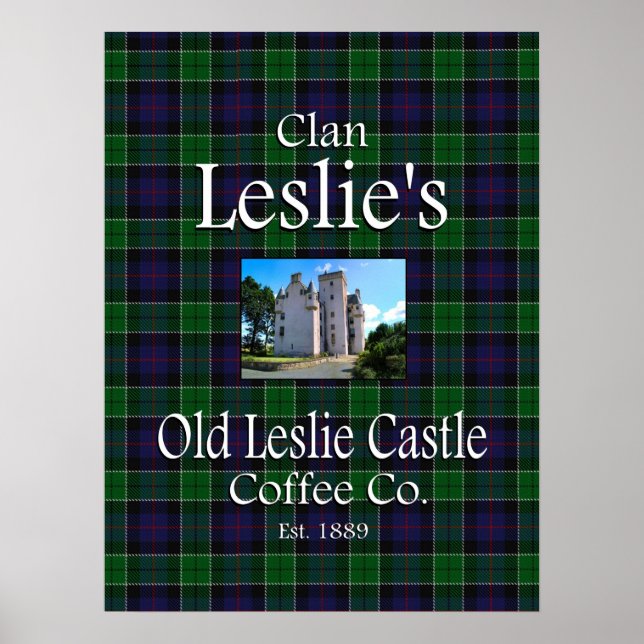 Clan Leslie's Old Leslie Castle Coffee Co. Poster (Front)