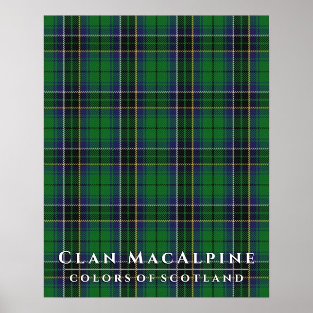 Clan MacAlpine Colors of Scotland Hunting Tartan Poster (Front)