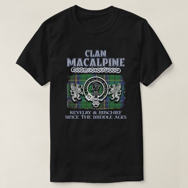 Clan MacAlpine crest Scottish clans Scottish surna T-Shirt (Design Front)