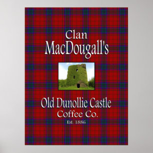 Clan MacDougall's Old Dunollie Castle Coffee Co. Poster