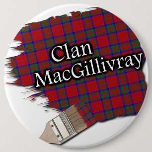 Clan MacGillivray Tartan Paint Brush 6 Cm Round Badge
