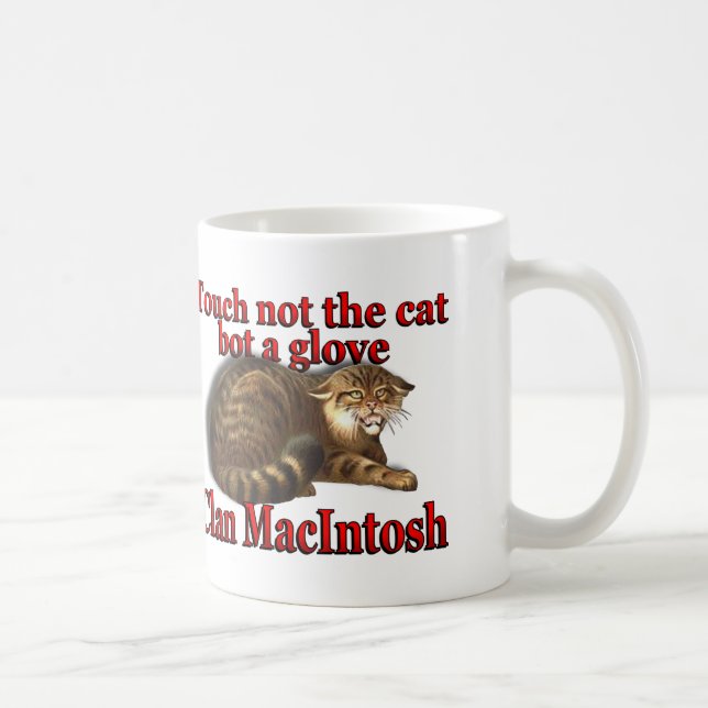 Clan MacIntosh Touch Not the Cat Bot a Glove Coffee Mug (Right)