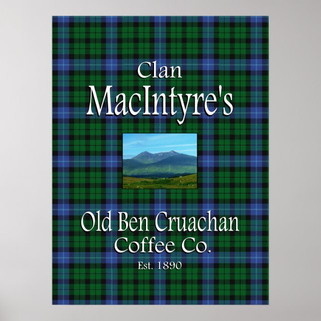 Clan MacIntyre's Old Ben Cruachan Coffee Co. Poster (Front)