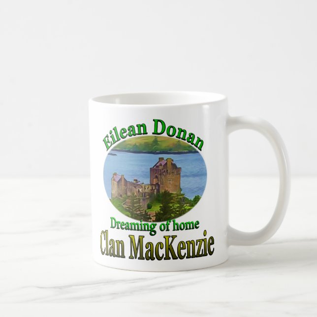 Clan MacKenzie Dreaming of Home Eilean Donan Coffee Mug (Right)