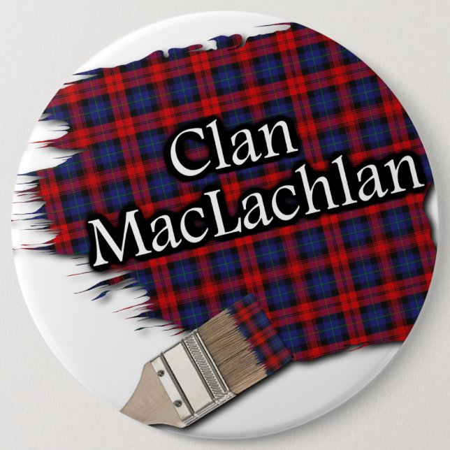 Clan MacLachlan Tartan Paint Brush 6 Cm Round Badge (Front)
