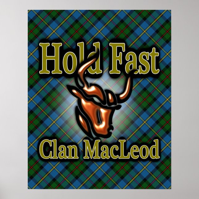 Clan MacLeod Scottish Tartan Hold Fast Poster (Front)