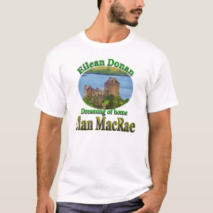 Clan MacRae Dreaming of Home Eilean Donan T-Shirt