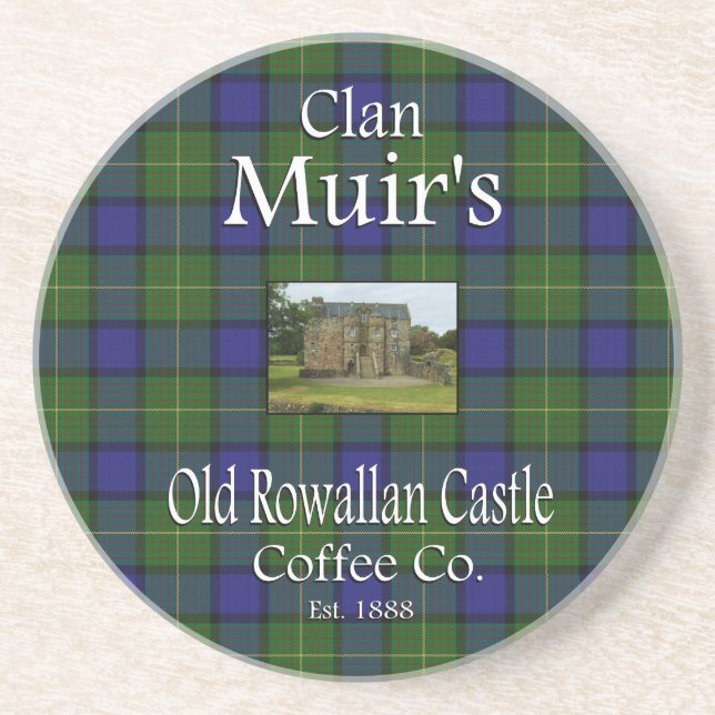 Clan Muir's Old Rowallan Castle Coffee Co. Coaster (Front)