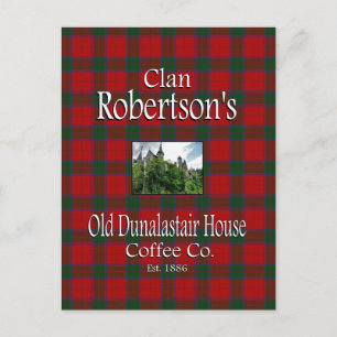 Clan Robertson's Old Dunalastair House Coffee Co. Postcard