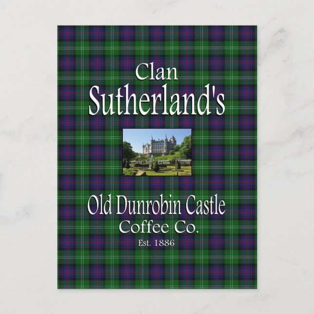 Clan Sutherland's Old Dunrobin Castle Coffee Co. Postcard (Front)