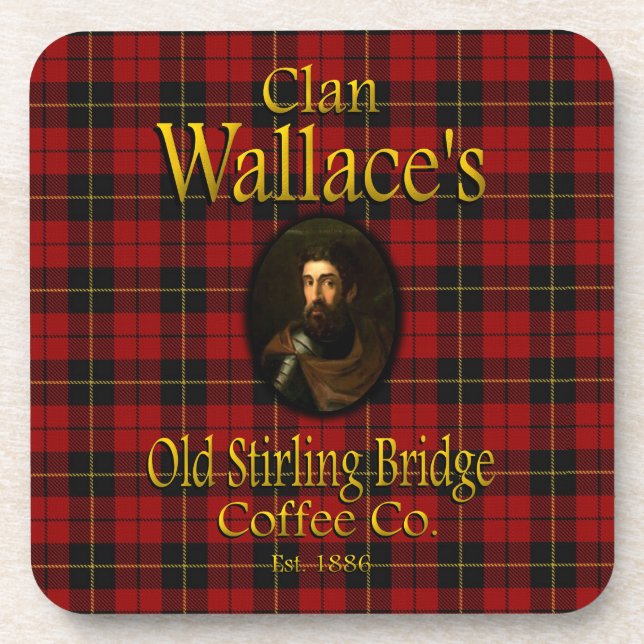 Clan Wallace's Old Stirling Bridge Coffee Co. Coaster (Front)