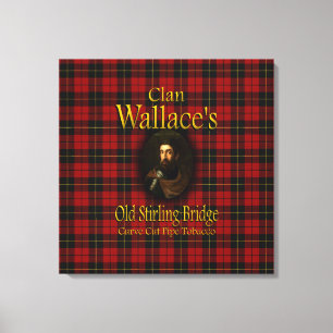 Clan Wallace's Old Stirling Bridge Pipe Tobacco Canvas Print