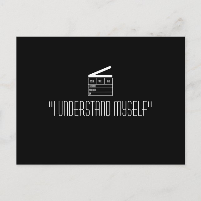 Clapboard postcard "I understand myself" (Front)