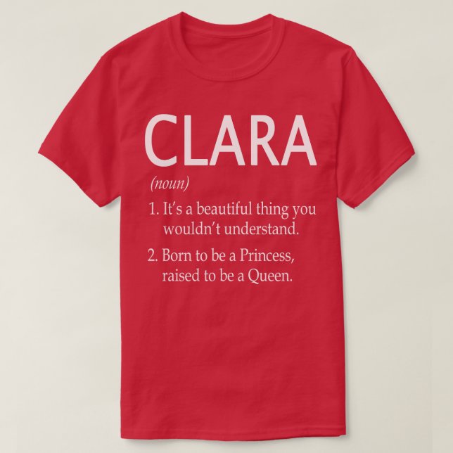 Clara Name Gift 154 T-Shirt (Design Front)
