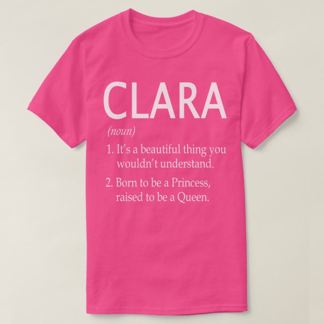Clara Name Gift 39 T-Shirt (Design Front)